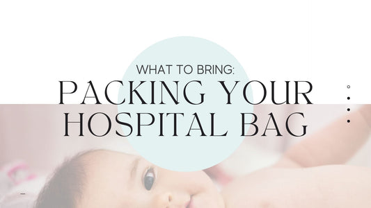 What To Bring: Packing Your Hospital Bag